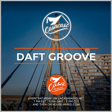 Casacast 011 - Daft Groove