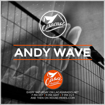 Casacast 038 - Andy Wave