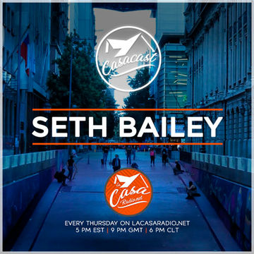 Casacast 098 - Seth Bailey