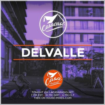 Casacast 119 - Delvalle