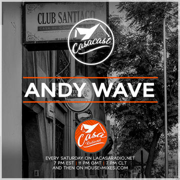Casacast 053 - Andy Wave
