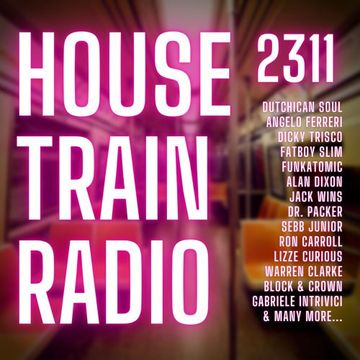 House Train Radio #2311 with DJ G.Kue (Broadcast 9-5-2023){TRACKLISTING IN DESCRIPTION}