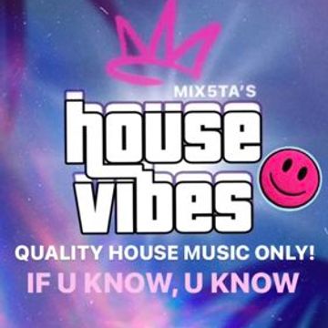 29.07.23 MIX5TA'S HOUSE VIBES MIX5TA