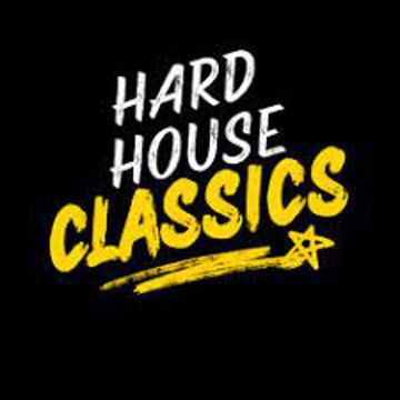 HARD HOUSE CLASSICS! Going Back to Roots! ;D 