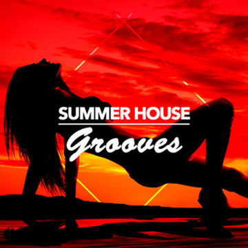 Summer House Grooves with Lee H - AUG 25
