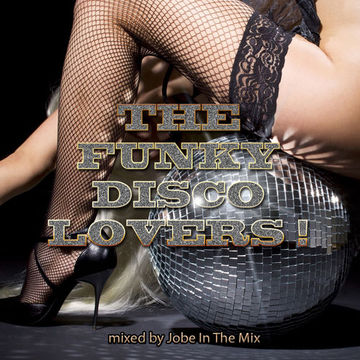 The Funky Disco Lovers !