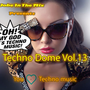 Techno Dome Vol.13