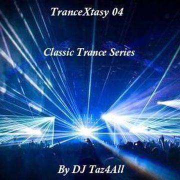 TranceXtasy 04 - Classic Trance Series