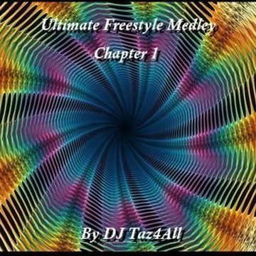 Ultimate Freestyle Medley - Chapter 1