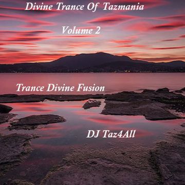 Divine Trance Of Tazmania 2 with Trance Divine Fusion