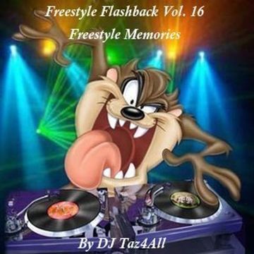 Freestyle Flashback Vol. 16 - Freestyle Memories