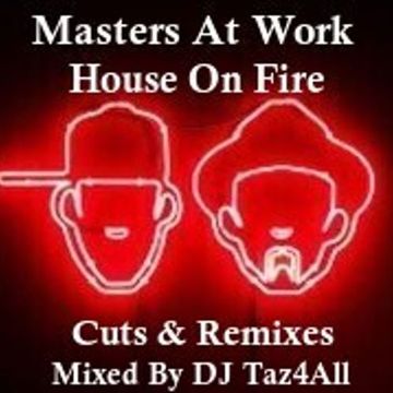 Masters At Work: House On Fire - Cuts And Remixes