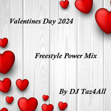 Valentines Day 2024 - Freestyle Power Mix   