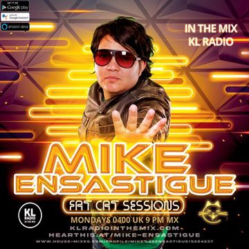 Mike Ensastigue - MIKE ENSASTIGUE FAT CAT SESSIONS FUNKY HOUSE IN THE MIX KL RADIO EPISODE 118 29 AUGUST 2023