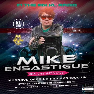 Mike Ensastigue - MIKE ENSASTIGUE FAT CAT SESSIONS FUNKY HOUSE IN THE MIX KL RADIO EPISODE 109 23 JUNE 2023