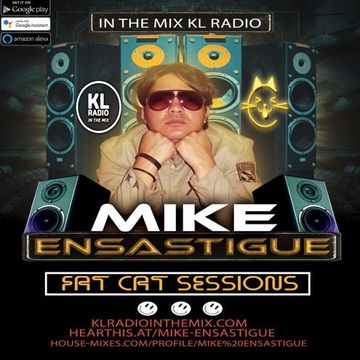 Mike Ensastigue - MIKE ENSASTIGUE FAT CAT SESSIONS FUNKY HOUSE IN THE MIX KL RADIO EPISODE 119 05 SEPTEMBER 2023