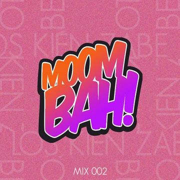 MOOMBAH MIX EP 02