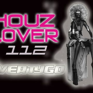 DJ VERTYGO HOUZLOVER 112