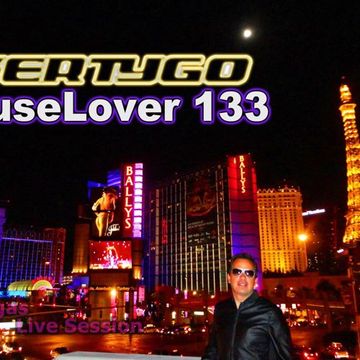 Dj Vertygo HouseLover 133 Las Vegas