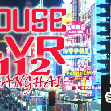 Dj Vertygo House Lover 112 Shanghai