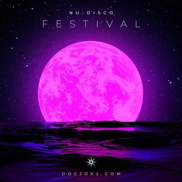 FESTIVAL - Nu-Disco Mix