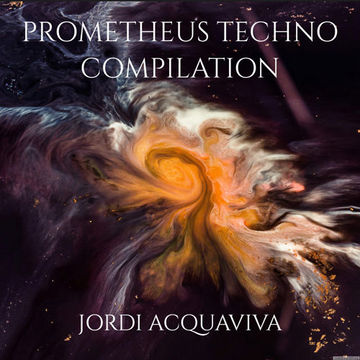 PROMETHEUS TECHNO COMPILATION