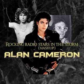ALAN CAMERON   ROCKING RADIO STARS IN THE STORM