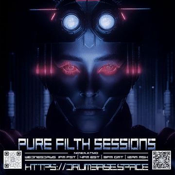 NOWA ATMO   Pure Filth Sessions 09082023