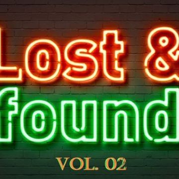 Lost & Found Vol. 02 (Live Set)