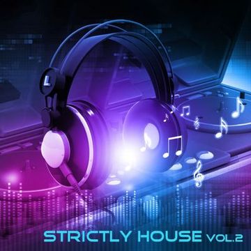 Strictly House Vol. 02