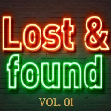 Lost & Found Vol. 01 (Live Set)