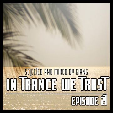 GianG - In Trance We Trust Episode 27