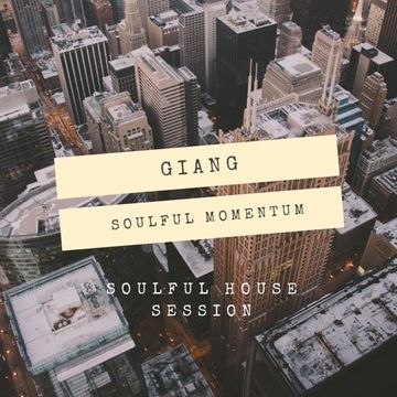 GianG - Soulful Momentum (November 2022)