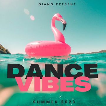 GianG - Dance Vibes (Summer 2023)