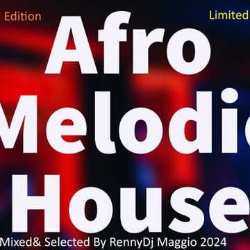 AfroHouseMelodicProgressiveBy RennyDj