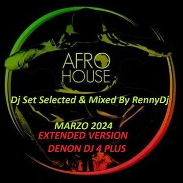 Dj Set AFROHOUSE & PROGRESSIVE HOUSE By RennyDj