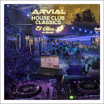 ARVIAL - HOUSE CLUB CLASSICS 