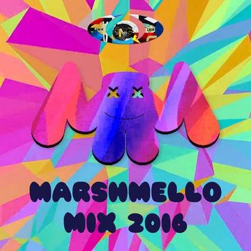 Marshmello Mix 2016