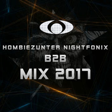 Hombiezunter B2B Nightfonix Mix 2017