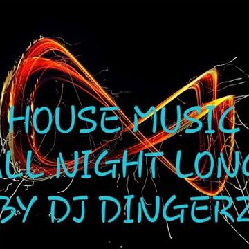 House Music All Night Long 001