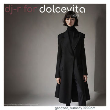 DJ R for DolceVitaStore   Gradara...Sunday 10am