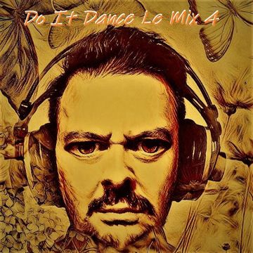 Do It Dance  Le Mix 4