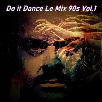 Do it Dance Le Mix 90s Vol1