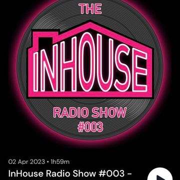InHouse Radio   April 2023 