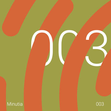 Minutia 003 Quench