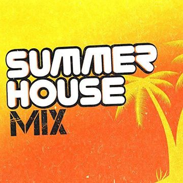 Last Day of Summer Club House  mix