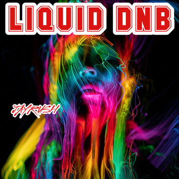 12.1.24 LIQUID DNB JAY RUSH