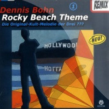 Rocky Beach Theme (Dany Wild meets Dennis Bohn Remix)