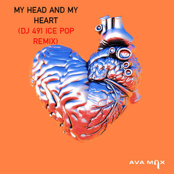 AVA MAX - My head and my heart (DJ 491 ice pop remix)