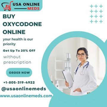 Where to buy Oxycodone online at low price at usaonlinemeds